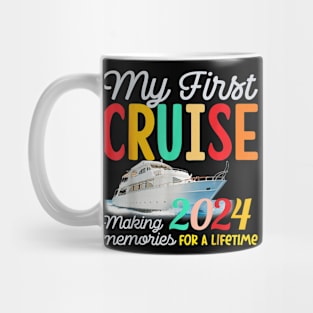 My First Cruise 2024 Vacation Ship Family Travel Squad Mug